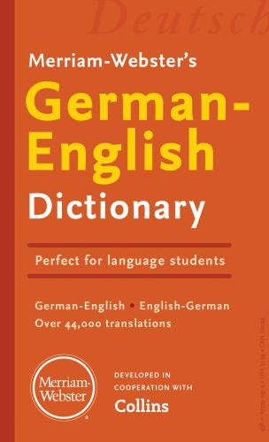 Merriam-Websters German-English Dictionary
