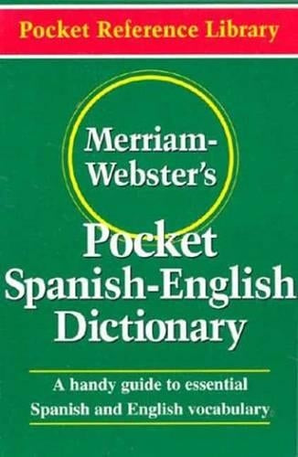 Merriam Webster's Pocket Spanish-English Dictionary