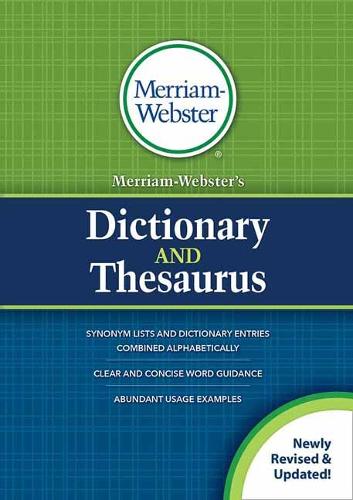 Merriam-Websters Dictionary and Thesaurus