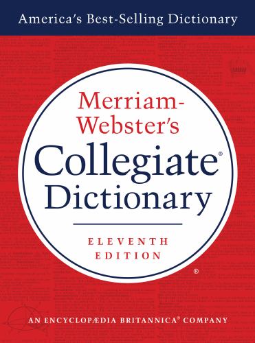Merriam-Webster's Collegiate Dictionary, Eleventh Edition