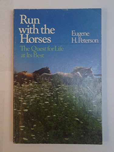 Run with the Horses