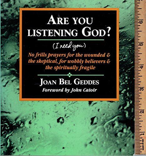 Are You Listening God? (I Need You)