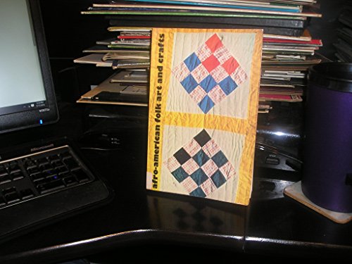Afro-American Folk Art and Crafts