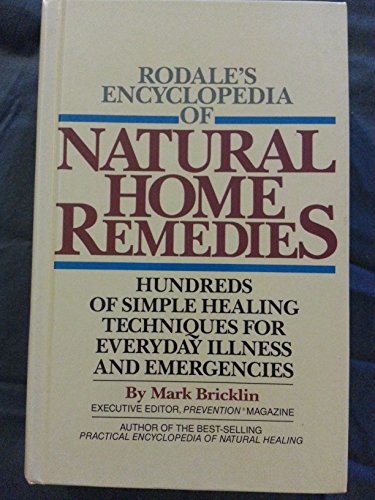 Encyclopaedia of Natural Home Remedies