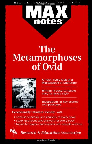 MAXnotes Literature Guides: Metamorphoses of Ovid