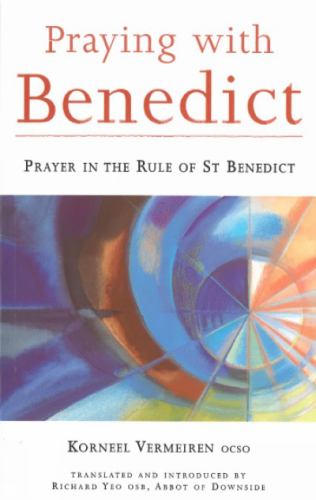 Praying with Benedict