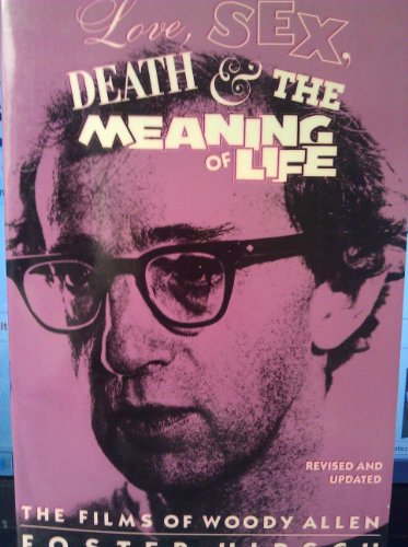 Love, Sex, Death, and the Meaning of Life