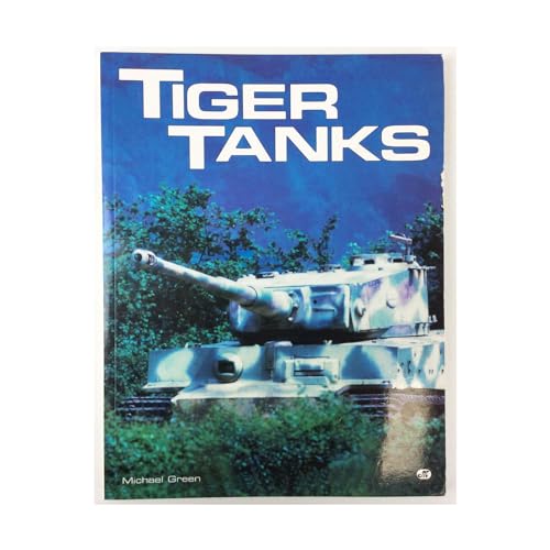 Tiger Tanks