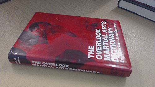The Overlook Martial Arts Dictionary