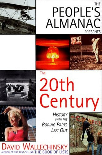 The People's Almanac Presents The Twentieth Century
