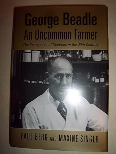 George Beadle, an Uncommon Farmer