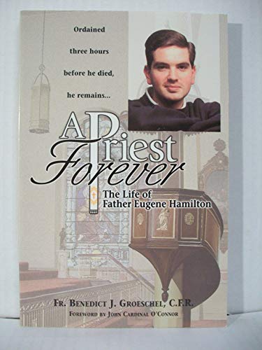 A Priest Forever