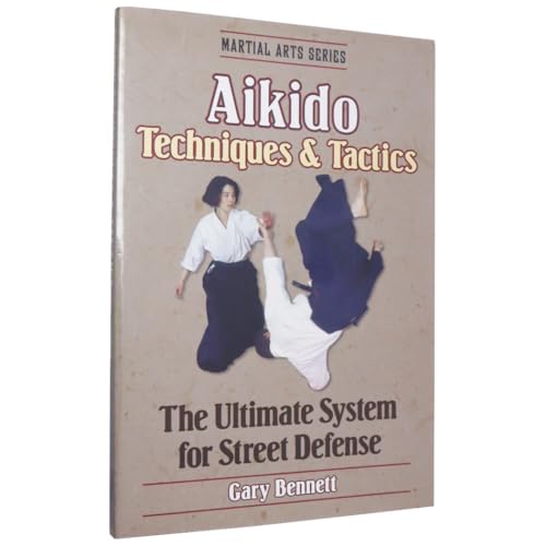 Aikido Techniques and Tactics