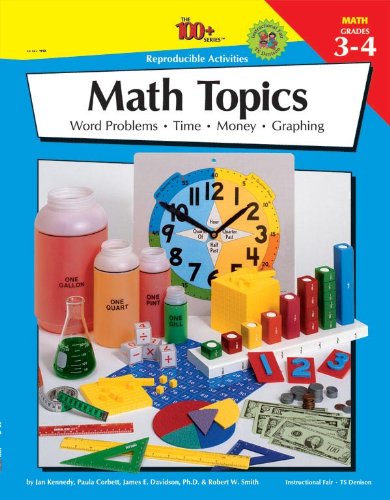 Math Topics, Grades 3 - 4 (100+)