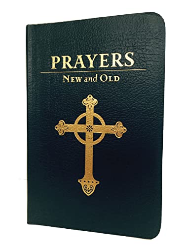 Prayers New and Old