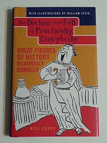 The Decline and Fall of Practically Everybody