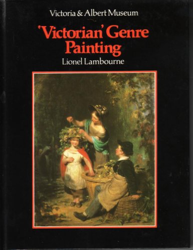 An Introduction to 'Victorian' Genre Painting