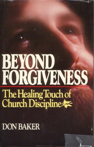 Beyond Forgiveness