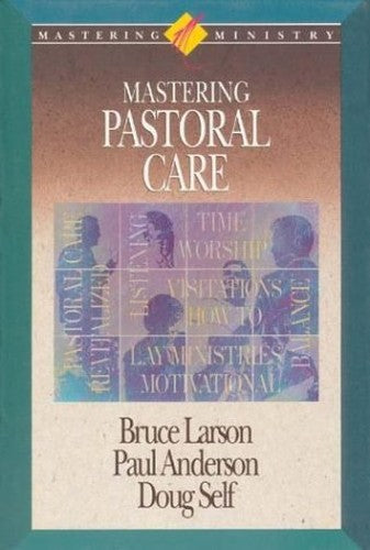 Mastering Pastoral Care