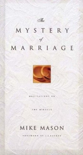 The Mystery of Marriage