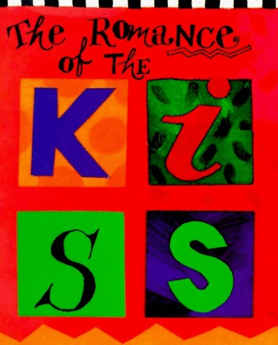 The Romance of the Kiss