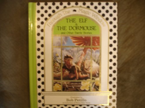 The Elf and the Dormouse and Other Fairy Tales