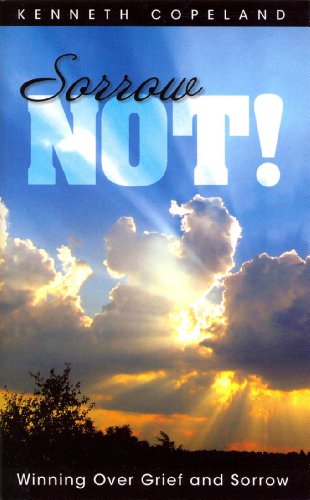 Sorrow Not