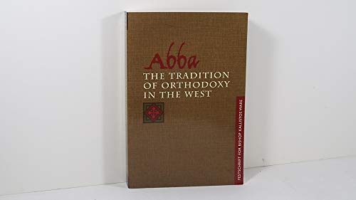 Abba: the Tradition of Orthodoxy in the West