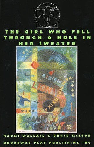 The Girl Who Fell Through a Hole in Her Sweater