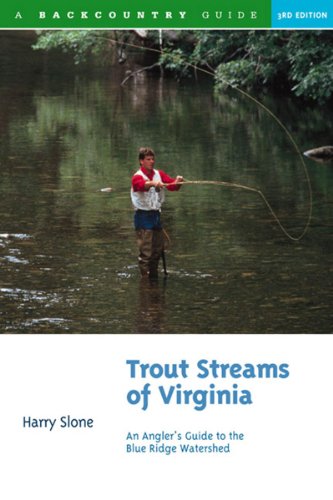Trout Streams of Virginia