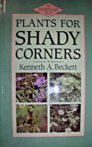 Plants of Shady Corners