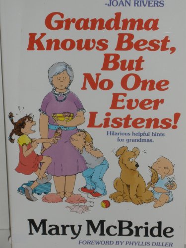 Grandma Knows Best
