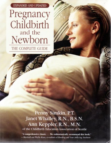 Pregnancy, Childbirth and the Newborn