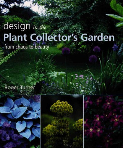 Design in the Plant Collector's Garden