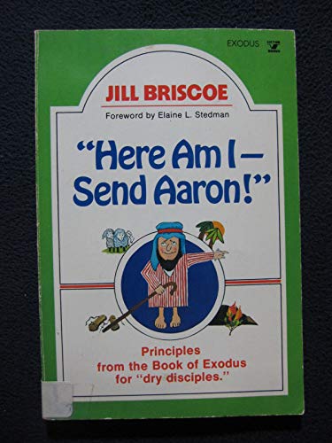 Here Am I--Send Aaron