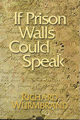 If Prison Walls Could Speak