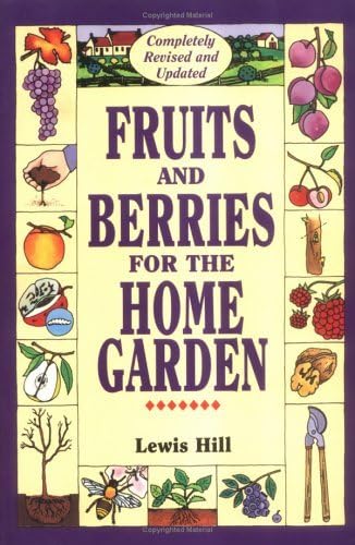Fruits & Berries for the Home Garden