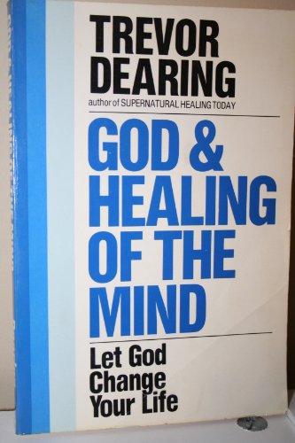 God & Healing of the Mind