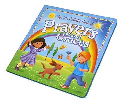 My First Catholic Book of Prayers and Graces