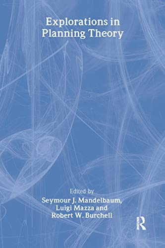 Explorations in Planning Theory