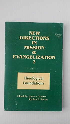 New Directions in Mission and Evangelization