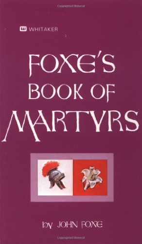 Foxe's Book of Martyrs