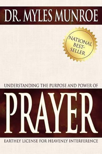 Understanding the Purpose and Power of Prayer