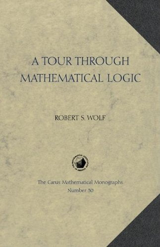 A Tour through Mathematical Logic
