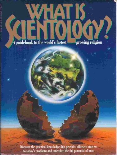 What Is Scientology?