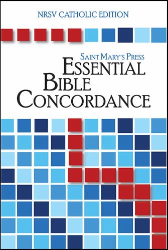 The Saint Mary's Press Essential Bible Concordance