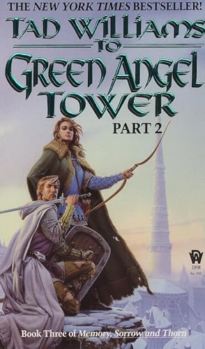 To Green Angel Tower: Part II