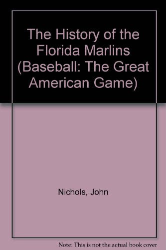 The History of the Florida Marlins