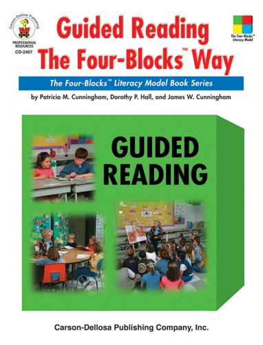 Guided Reading the Four-Blocks(r) Way, Grades 1 - 3