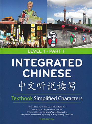Integrated Chinese Level 1 Part 1 - Textbook (Simplified characters)